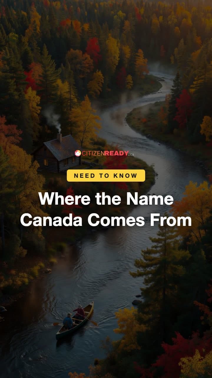 Where the Name Canada Comes From