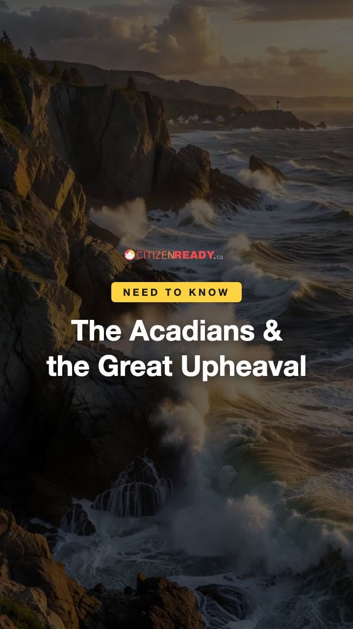The Acadians & Great Upheaval