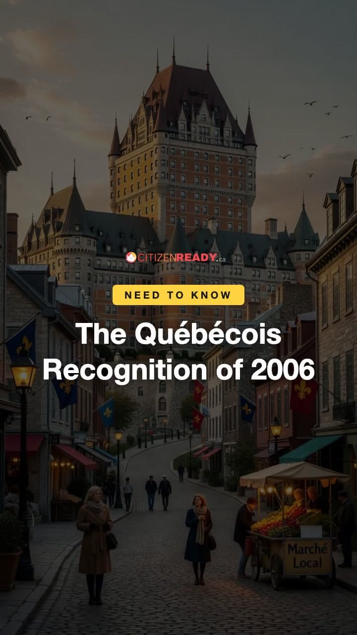 The Québécois Recognition of 2006