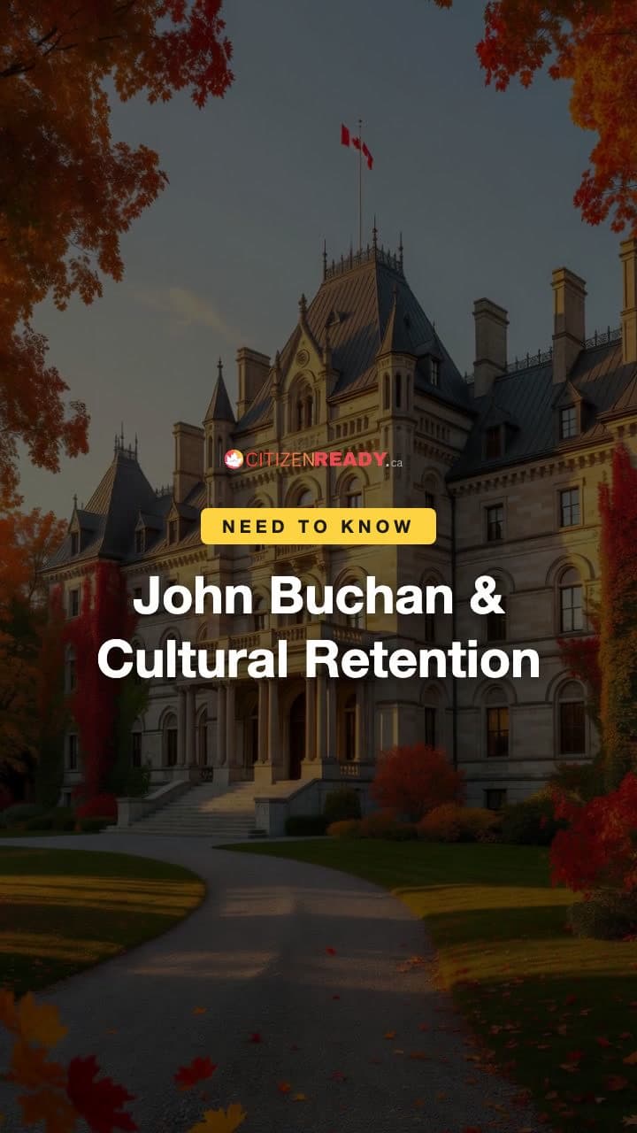 John Buchan & Cultural Retention