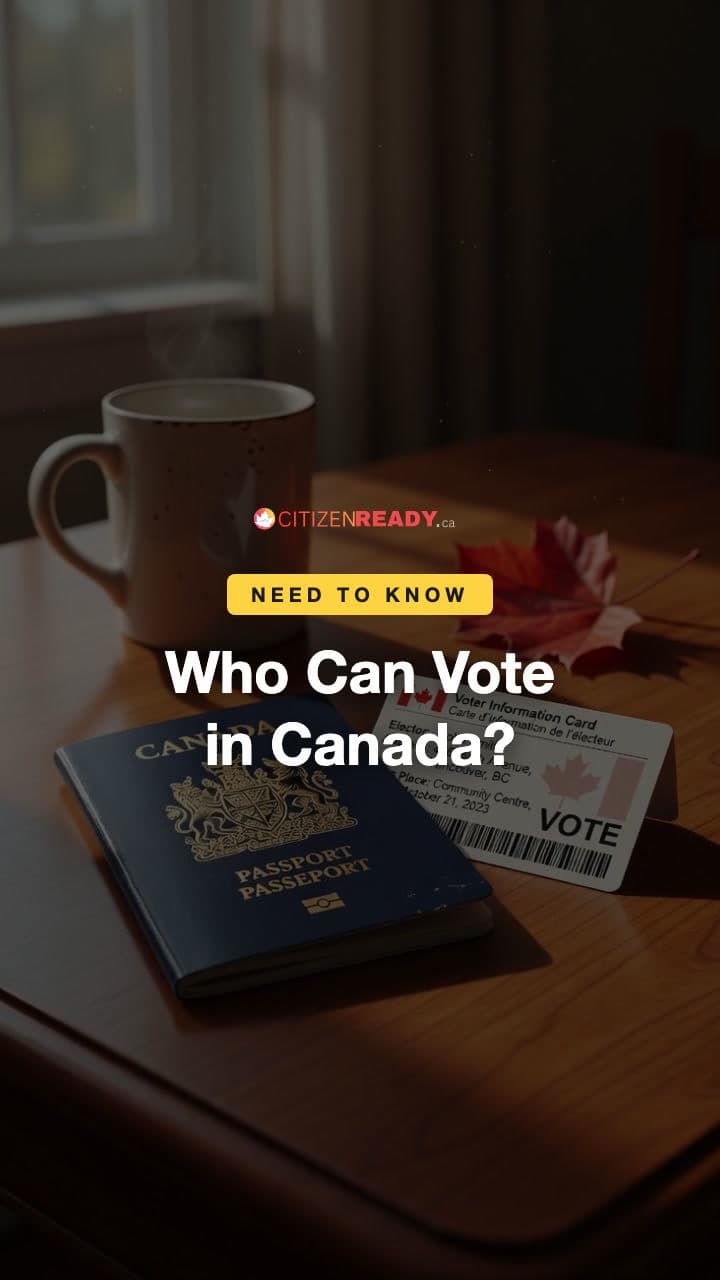 Who Can Vote in Canada?